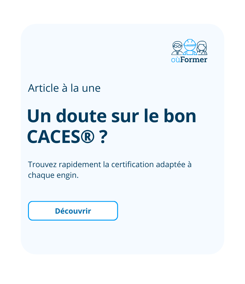 Quel CACES pour quel engin - guide complet